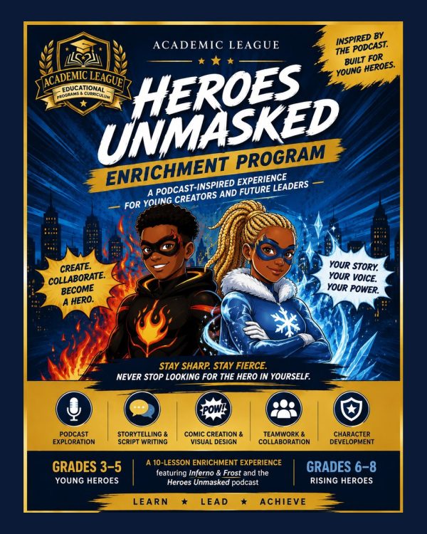 Heroes Unmasked Enrichment Program — Grades 3–8